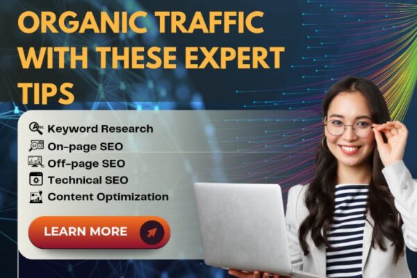 Boost SEO & Organic Traffic With These Expert Tips In 2024 BOOST SEO & ORGANIC TRAFFIC WITH THESE EXPERT TIPS