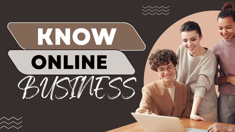 Know online business