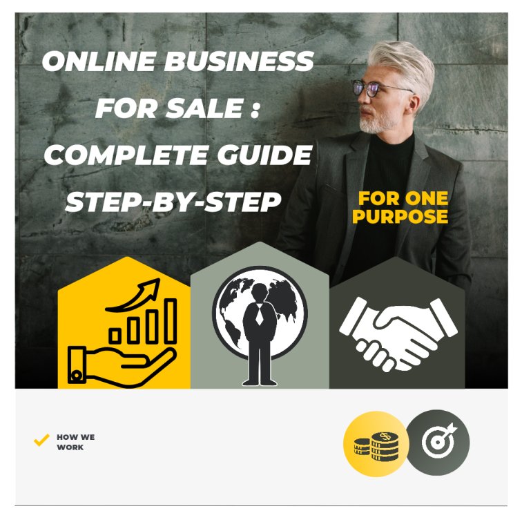 Online Business for Sale: Complete Guide Step-By-Step In 24